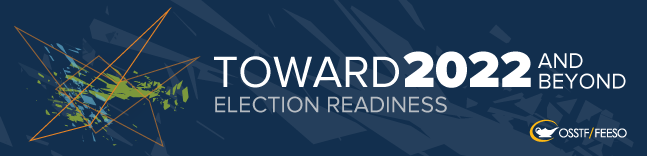 Toward 2022 And Beyond Election Readiness