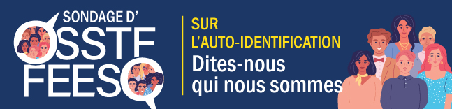 OSSTF / FEESO Sur L'Auto-Identification Dites-nous qui nous sommes