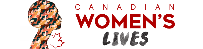 Canadian Women's Lives