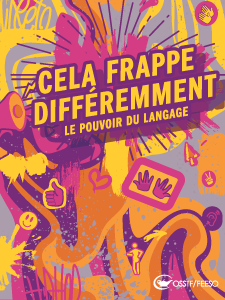 Cela Frappe Differemment